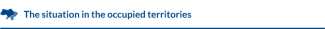 The situation in the occupied territories