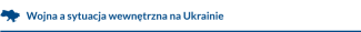 Wojna a sytuacja wewnętrzna na Ukrainie&nbsp;