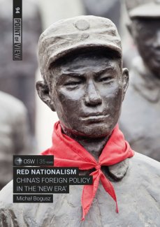 Red nationalism. China’s foreign policy in the ‘New Era’