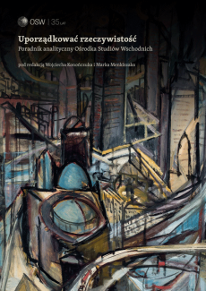 Poradnik analityczny Ośrodka Studiów Wschodnich