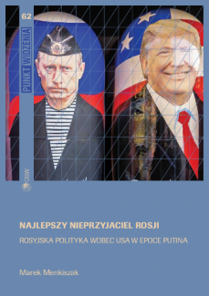 Najlepszy nieprzyjaciel Rosji Najlepszy nieprzyjaciel Rosji