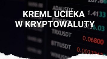 Rosja stawia na kryptowaluty. Jak Kreml buduje alternatywny system finansowy