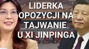 Co liderka opozycji Tajwanu robiła w Chinach?