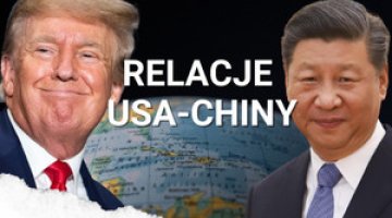 Co się dzieje w relacjach USA-Chiny? Czy tworzy się nowa grupa rządząca światem?