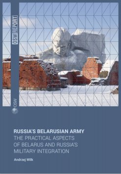 Russia's Belarusian army