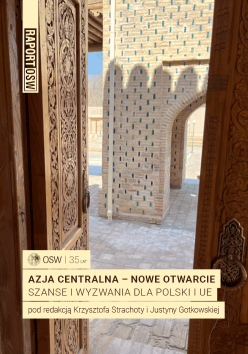 Azja Centralna – nowe otwarcie