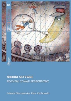 Środki aktywne. Rosyjski towar eksportowy Środki aktywne. Rosyjski towar eksportowy