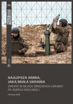 Najlepsza armia jaką miała Ukraina Najlepsza armia jaką miała Ukraina
