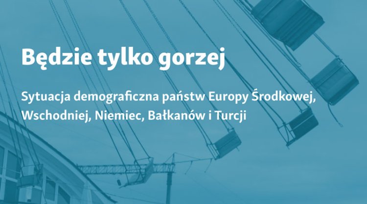 Będzie tylko gorzej